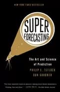 superforecasting the art and