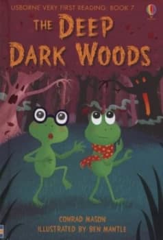 The Deep Dark Wood by Conrad Mason and Ben Mantle Hardback
