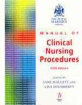 The Royal Marsden Hospital Manual of Clinical Nursing Procedures by Jane Mallett Paperback