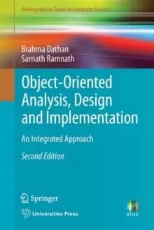 Object-Oriented Analysis, Design and Implementation : An Integrated Approach