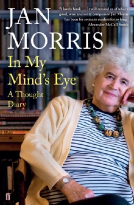 In My Mind's Eye A Thought Diary. Paperback. By Jan Morris Books