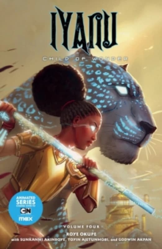 Iyanu: Child of Wonder Volume 4 Paperback / softback
