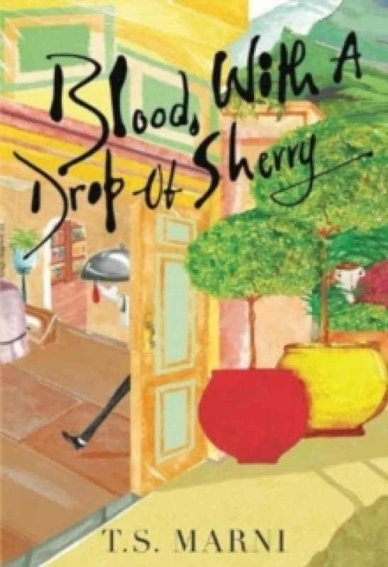 Blood, With A Drop of Sherry Paperback / softback