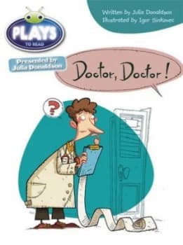 Julia Donaldson Plays Purple/2c Doctor Doctor by Julia Donaldson Paperback