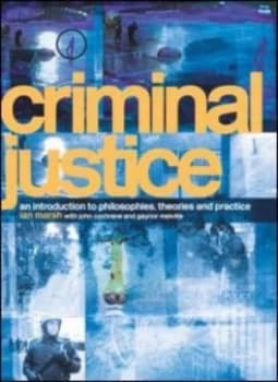 Criminal Justice by Ian Marsh Paperback
