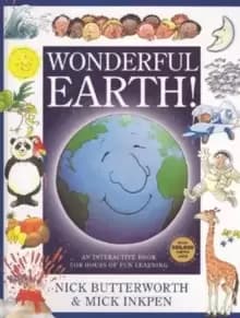 Wonderful Earth - An interactive book for hours of fun learning