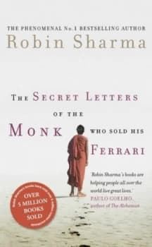 The Secret Letters of the Monk Who Sold His Ferrari by Robin Sharma Paperback