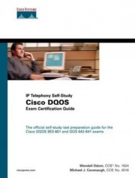Cisco Dqos Exam Certification Guide by Wendell Odom Book