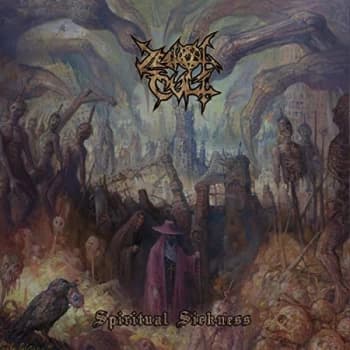 Zealot Cult - Spiritual Sickness Vinyl