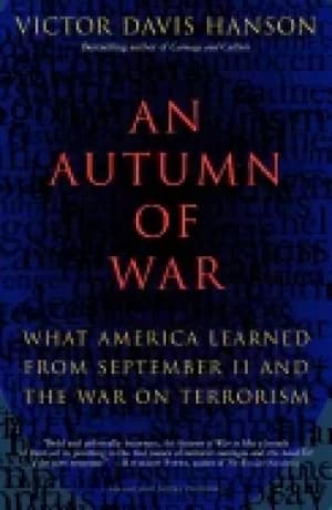autumn of war what america learned from september 11 and the war on terrori