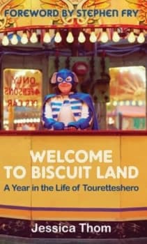 Welcome to Biscuit Land by Jessica Thom Paperback