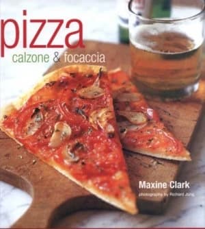 Pizza by Maxine Clark and Richard Jung Hardback