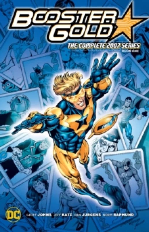 Booster Gold: The Complete 2007 Series Book One Paperback / softback