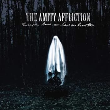 The Amity Affliction - Everyone Loves You... Once You Leave Them Vinyl