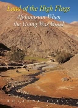 Land of the High Flags by Rosanne Klass Paperback