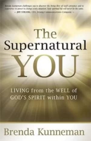 The supernatural you by Brenda Kunneman