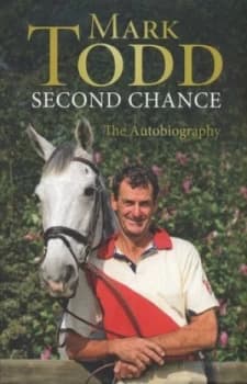 Second Chance by Mark Todd Hardback