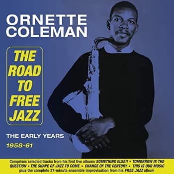 Ornette Coleman - The Road to Free Jazz CD