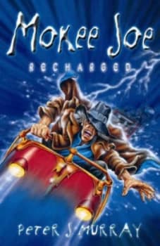 Mokee Joe Recharged by Peter J Murray Paperback