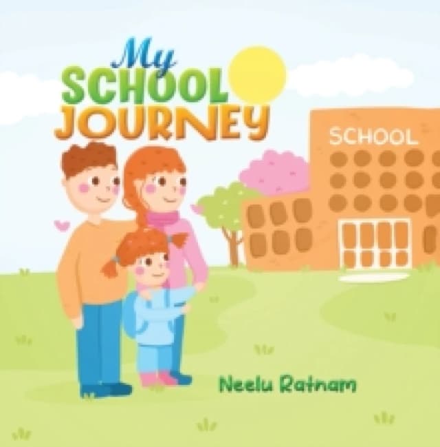 My School Journey. Paperback. By Neelu Ratnam Books