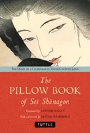 pillow book of sei shonagon the diary of a courtesan in tenth century japan