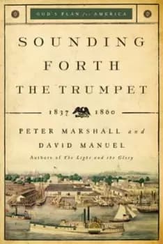 Sounding Forth the Trumpet by Peter Marshall