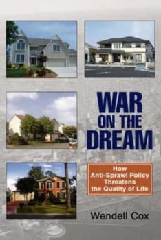 War on the Dream by Wendell Cox Paperback