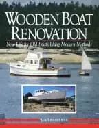 wooden boat renovation new life for old boats using modern methods