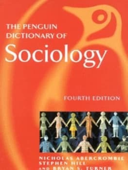 The Penguin Dictionary of Sociology by Nicholas Abercrombie Book