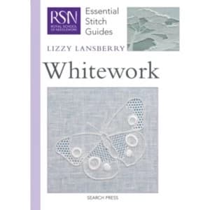 RSN Essential Stitch Guides: Whitework by Lizzy Lansberry (Spiral bound, 2012)
