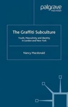 The Graffiti Subculture by N. Macdonald Book