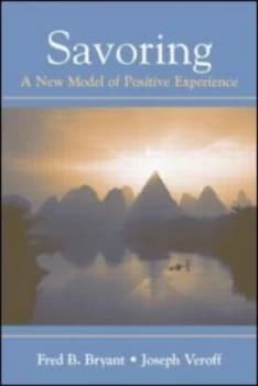 Savoring by Fred B. Bryant Book