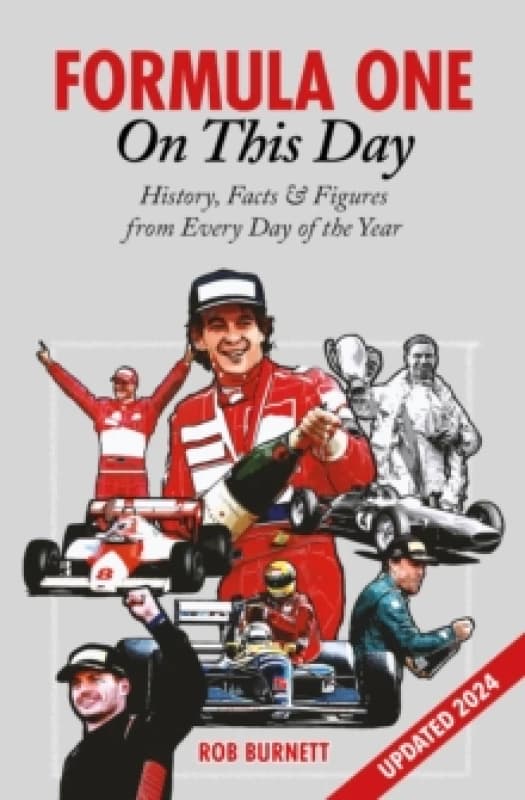 Formula One On This Day : History, Facts & Figures from Every Day of the Year Hardback