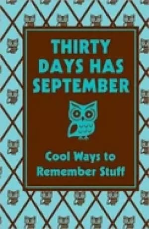 thirty days has september cool ways to remember stuff