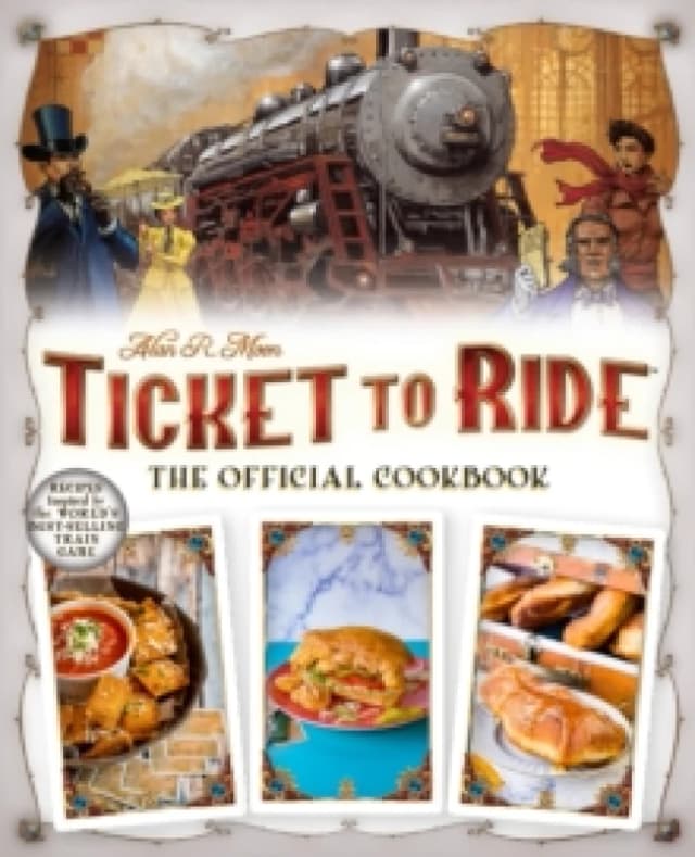Ticket to Ride The Official Cookbook Hardback