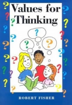 Values for Thinking by Robert Fisher Paperback