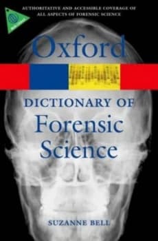 A Dictionary of Forensic Science by Suzanne Bell Paperback