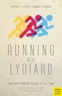 running with lydiard greatest running coach of all time