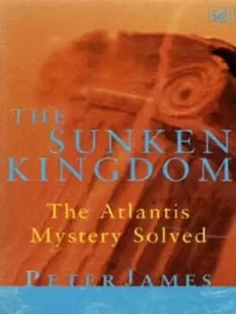 The sunken kingdom by Peter James