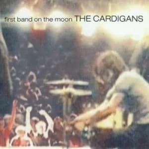 First Band On the Moon by The Cardigans CD Album