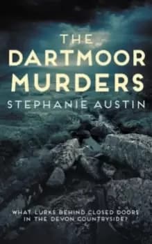 The Dartmoor Murders : The gripping rural mystery series
