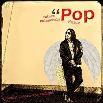 Johnno Casson AKA Snippet - Future Melancholy Pop Music CD
