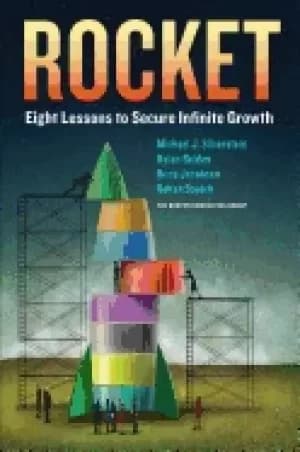 rocket eight lessons to secure infinite growth