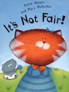 Its Not Fair by Anita Harper and Mary Mcquillan Paperback