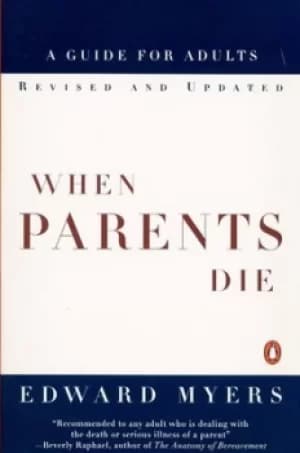 When parents die by Edward Myers