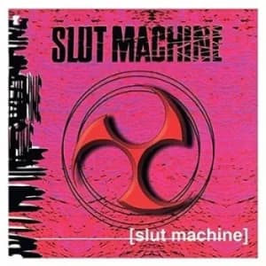 Slut Machine by Slut Machine CD Album