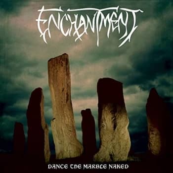 Enchantment - Dance the Marble Naked Vinyl