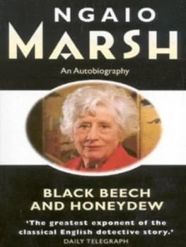 Black Beech and Honeydew by Ngaio Marsh Paperback