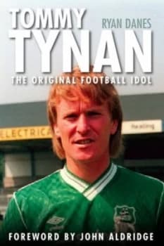 Tommy Tynan by Ryan Danes Hardback
