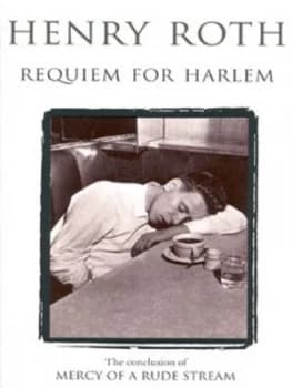 Requiem for Harlem by Henry Roth Book